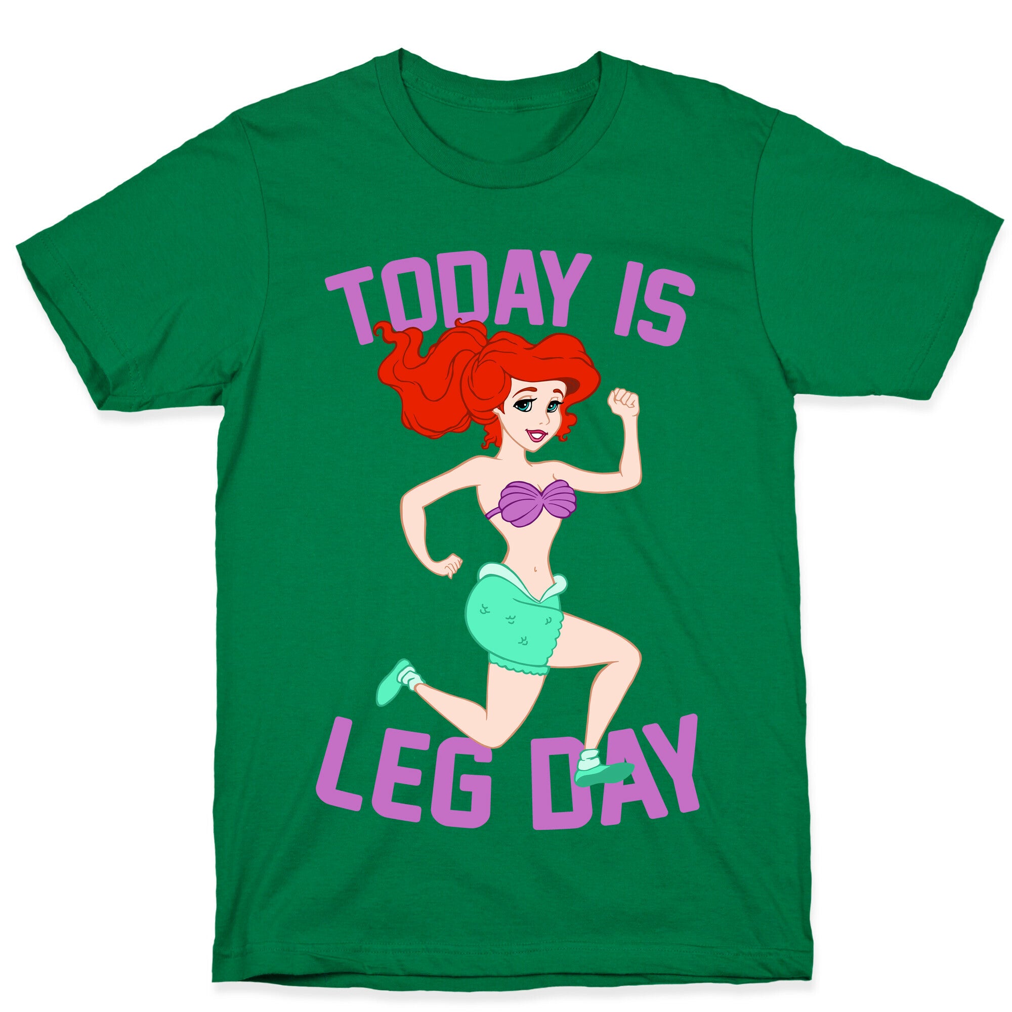 Today Is Leg Day T-Shirt
